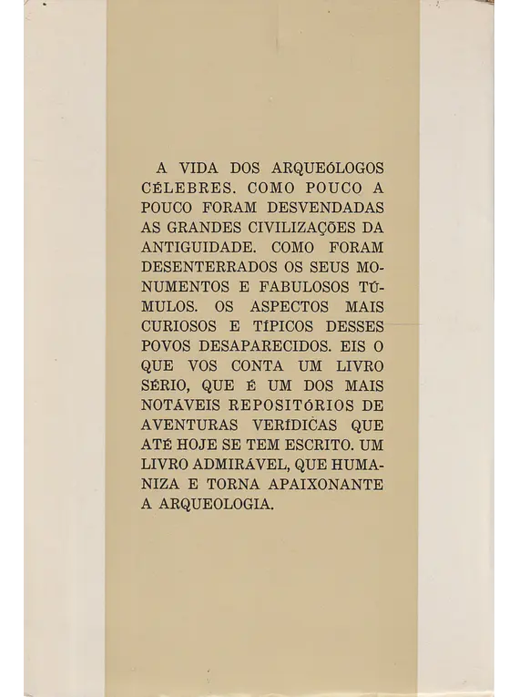 Deuses, Túmulos e Sábios