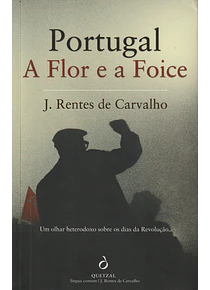 Portugal, a Flor e a Foice