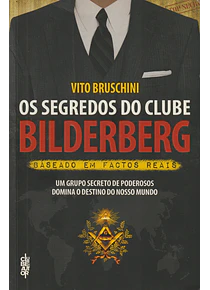 Os Segredos do Clube Bilderberg