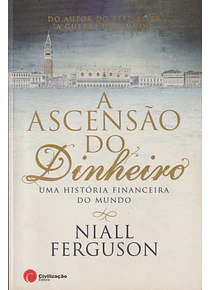 A Ascensão do Dinheiro