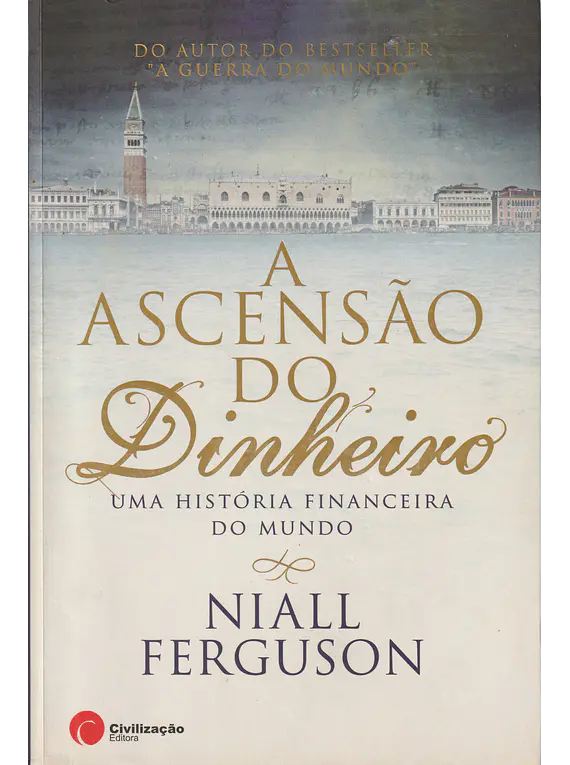 A Ascensão do Dinheiro
