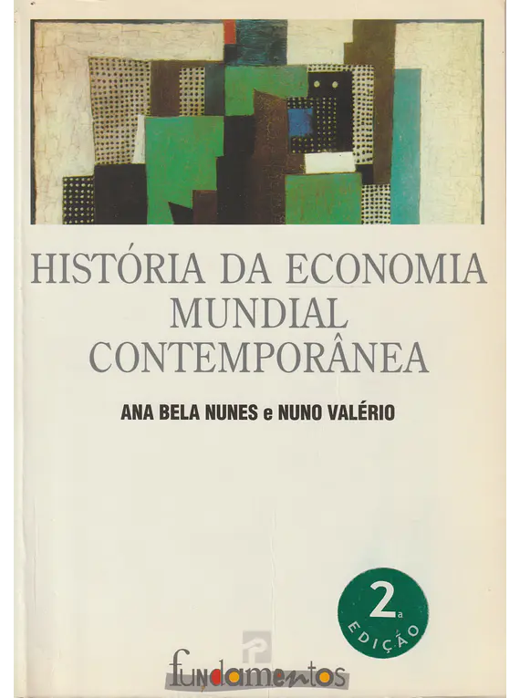 História da Economia Mundial Contemporânea