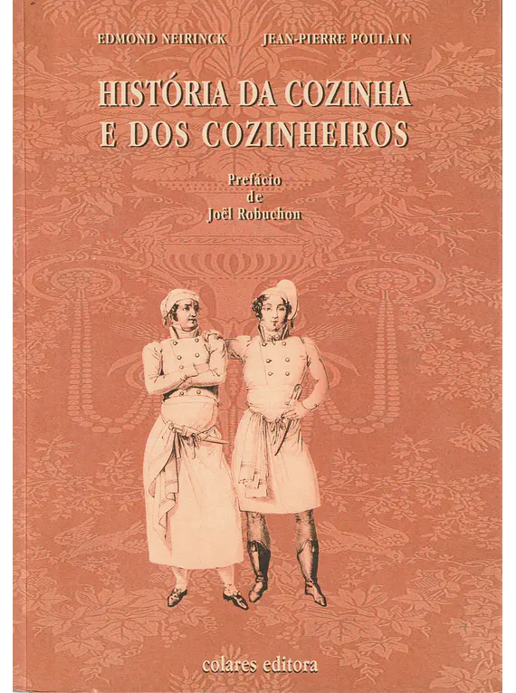 História da Cozinha e dos Cozinheiros