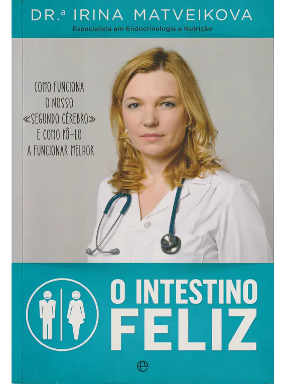 O Intestino Feliz
