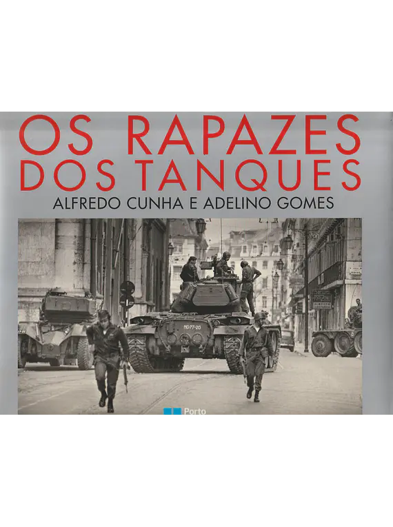 Os Rapazes dos Tanques