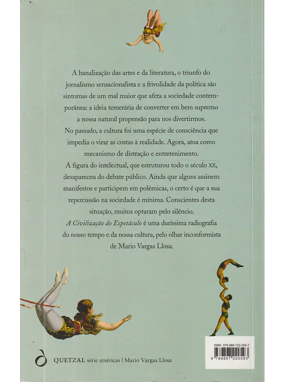 A Civilização do Espetáculo