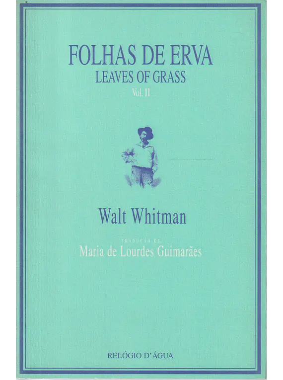 Folhas de Erva / Leaves of Grass