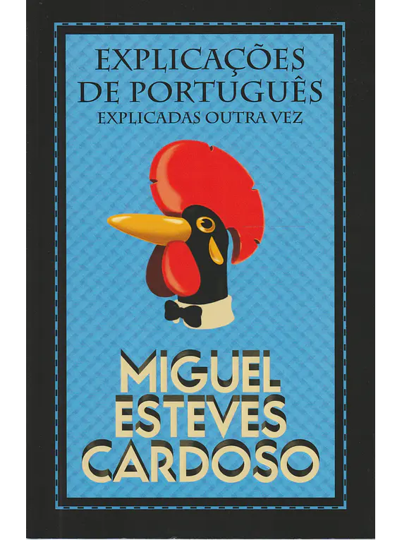 Explicações de Português Explicadas Outra Vez