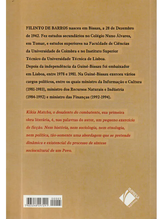 Kikia Matcho - O Desalento do Combatente