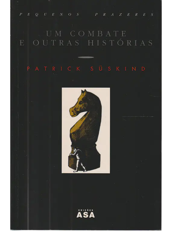 Um Combate e Outras Histórias