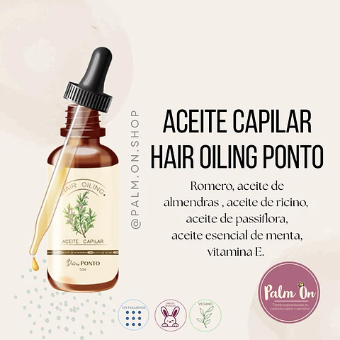 Aceite capilar/ Hair Oiling de PONTO