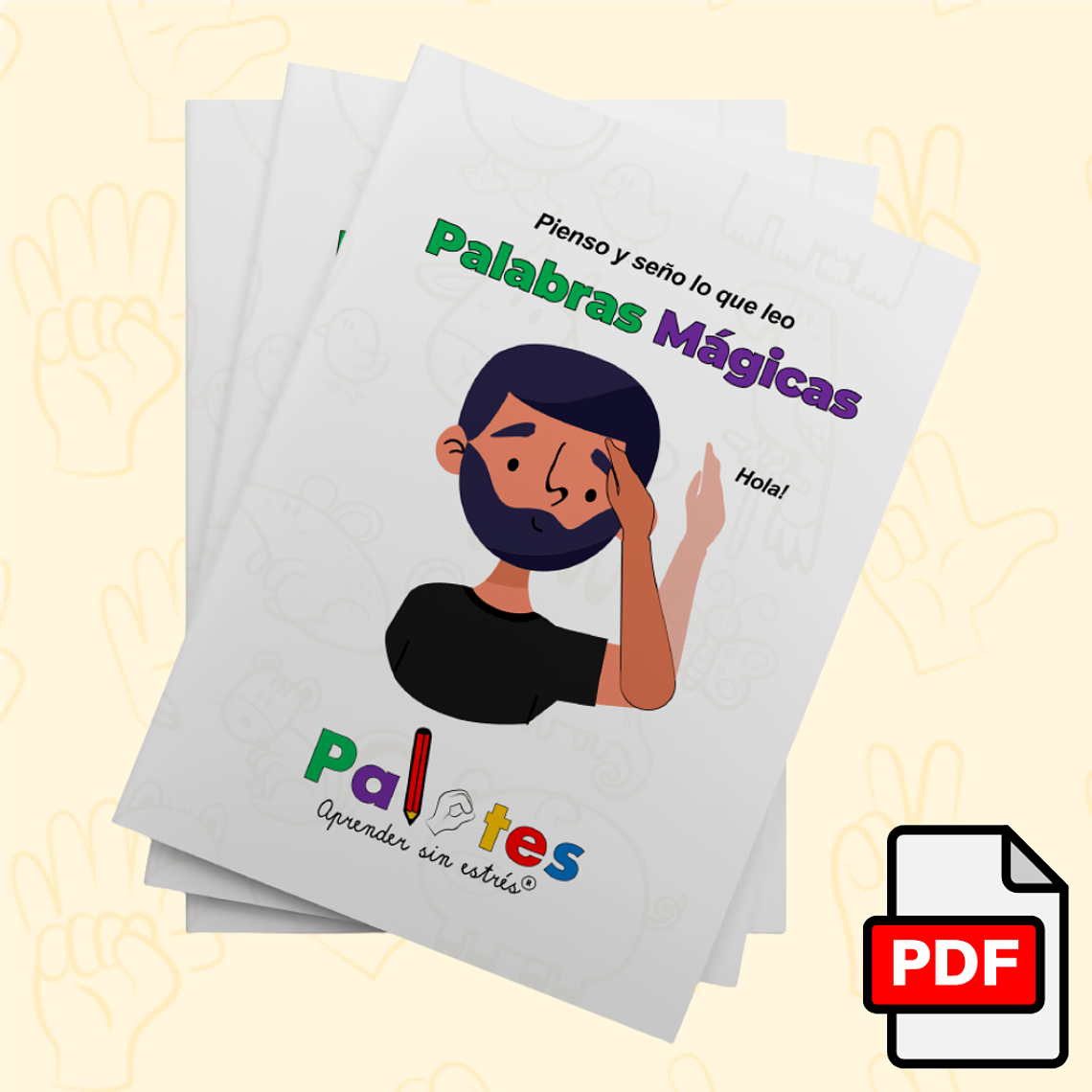 Pienso y seño lo que leo.  Palabras mágicas en señas. PDF 1