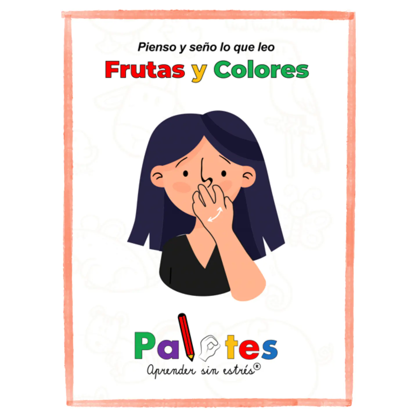 Cuadernillos para aprender Lengua de Señas Chilena 3
