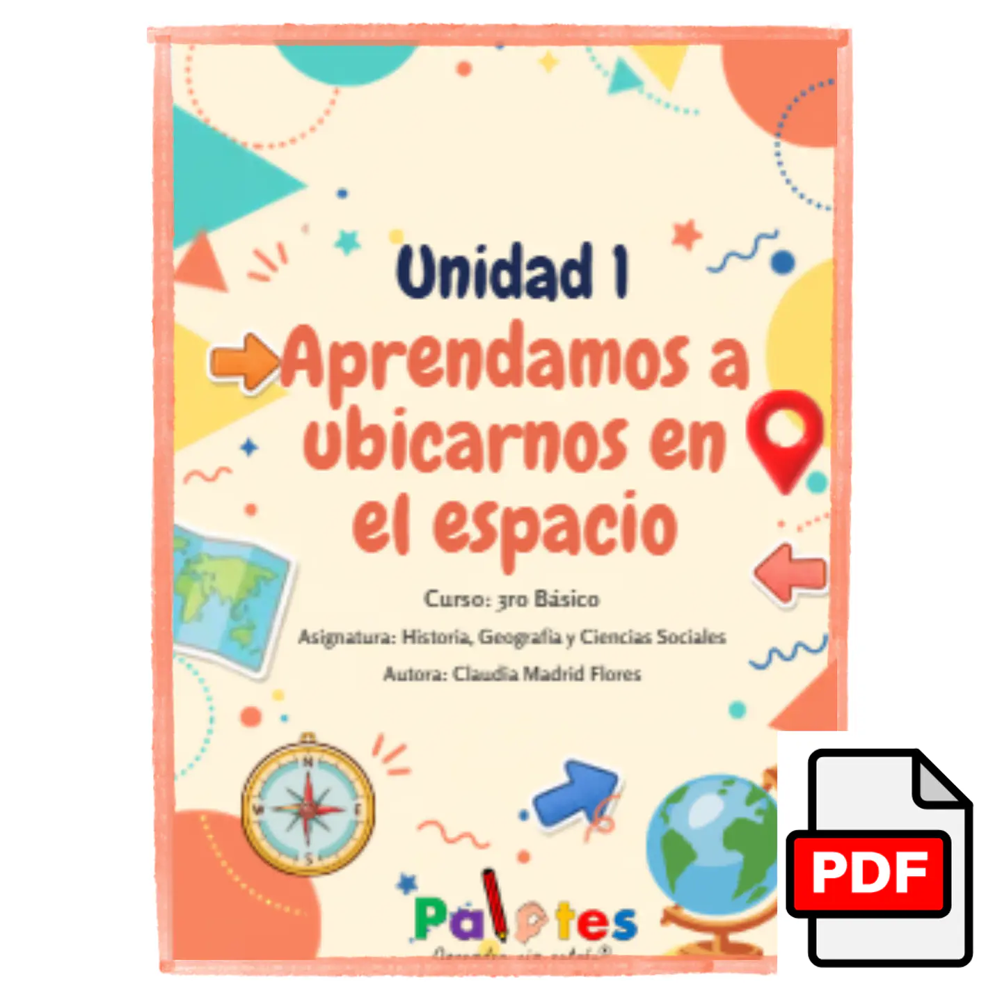 Ubiquemonos en el espacio.  3ro básico. Historia.  1