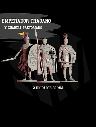 Emperador trajano junto a su guardia pretoriana 3 unidades