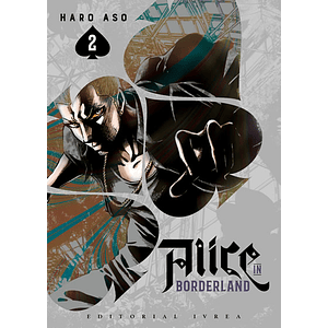 ALICE IN BORDERLAND 02 - IVREA ARG