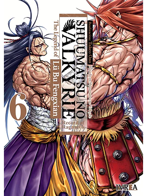 SHUUMATSU NO VALKYRIE: THE LEGEND OF LU BU FEGXIAN 06
