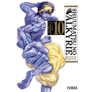 SHUUMATSU NO VALKYRIE: RECORD OF RAGNAROK 10