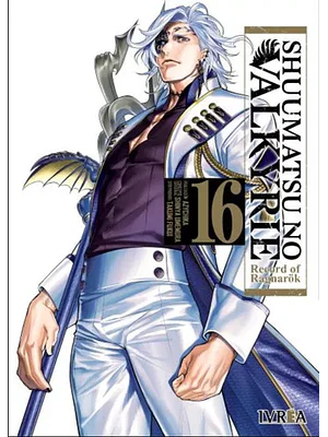 SHUUMATSU NO VALKYRIE: RECORD OF RAGNAROK 16