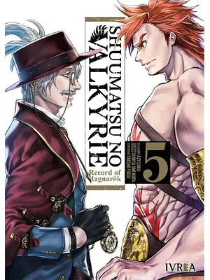 SHUUMATSU NO VALKYRIE: RECORD OF RAGNAROK 05