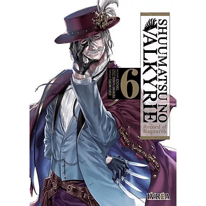 SHUUMATSU NO VALKYRIE: RECORD OF RAGNAROK 06