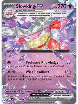 Slowking ex - 086/193 - Ultra Rare