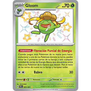 Gloom - 093/091 - Shiny Rare - Español