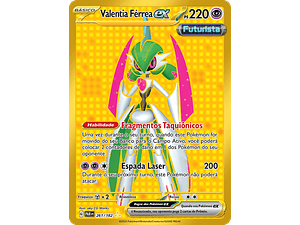 Iron Valiant ex - 261/182 - Gold Secret - Portugues