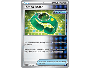 Techno Radar - 180/182 - Uncommon - Singles Pokemon