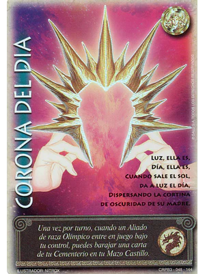 CORONA DE DIA - SINGLES MITOS Y LEYENDAS