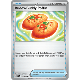 Buddy-Buddy Poffin 144/162 - Singles Pokemon TCG