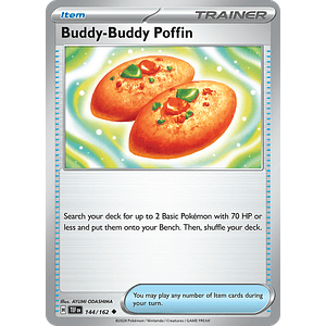 Buddy-Buddy Poffin 144/162 - Singles Pokemon TCG
