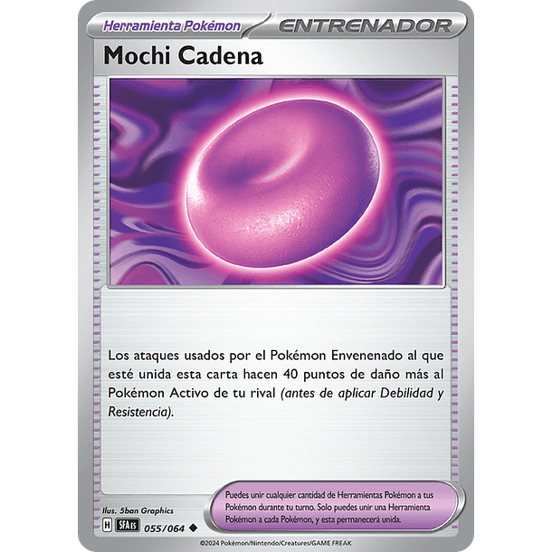 Mochi Cadena 055/064 - Singles Pokemon TCG