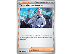 Tenacidad de Acromo 057/064 - Singles Pokemon TCG