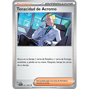 Tenacidad de Acromo 057/064 - Singles Pokemon TCG