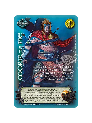 MORIR DE PIE (LEYENDAS PB 3.0 - MR) - SINGLES MITOS Y LEYENDAS