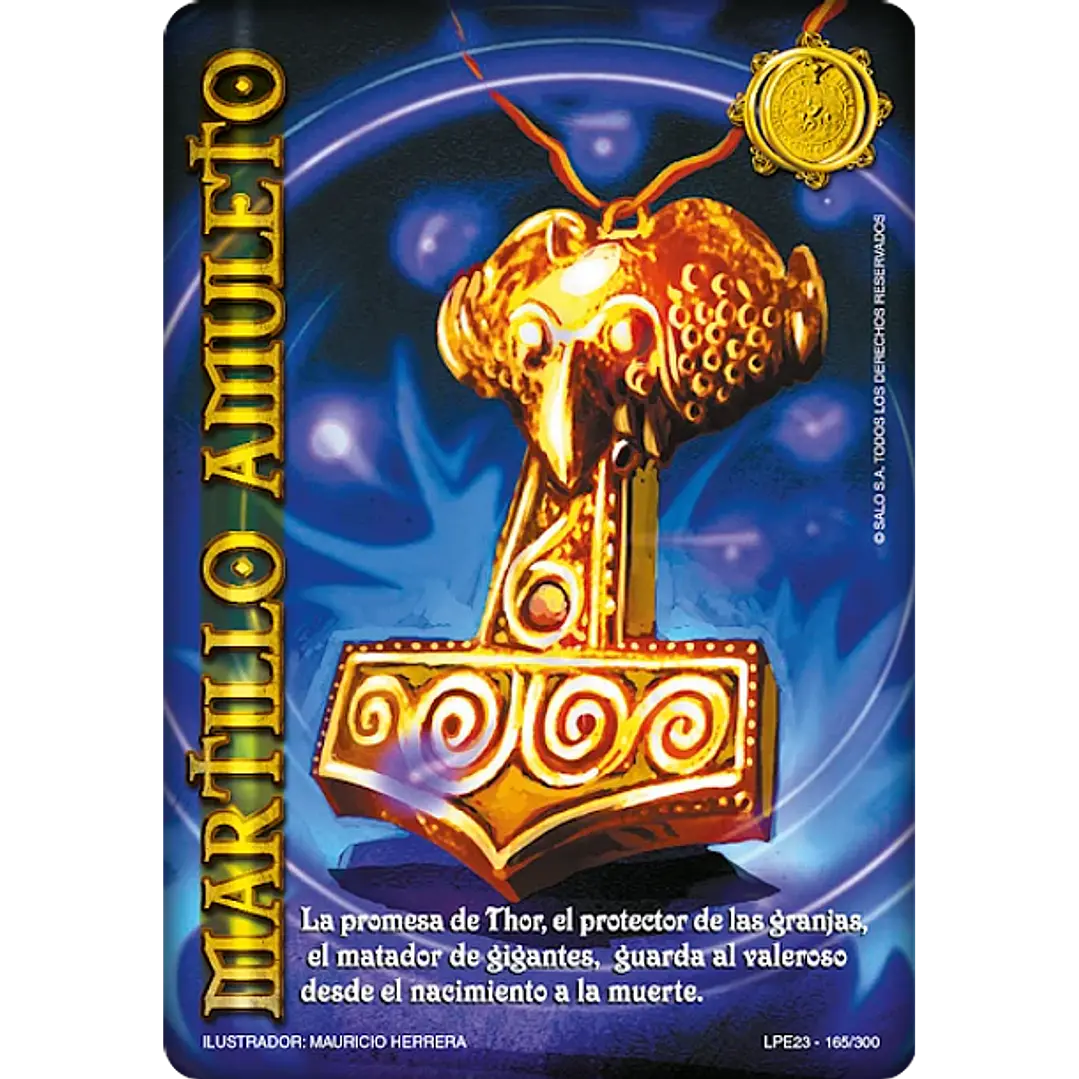 MARTILLO AMULETO (LPE3.0 - REAL) - SINGLES MITOS Y LEYENDAS 1