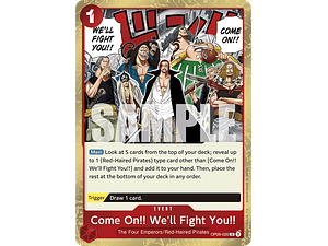 COME ON!! WE'LL FIGHT YOU!! OP09-020 - SINGLES ONE PIECE