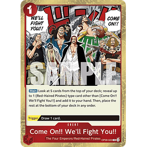 COME ON!! WE'LL FIGHT YOU!! OP09-020 - SINGLES ONE PIECE