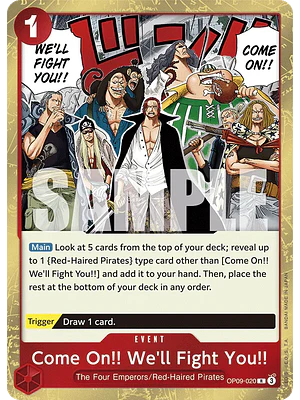 COME ON!! WE'LL FIGHT YOU!! OP09-020 - SINGLES ONE PIECE