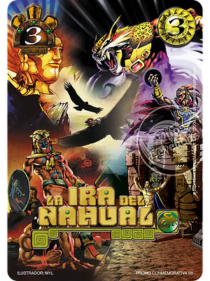 LA IRA DEL NAHUAL (LBPE24 - CONMEMORATIVA)