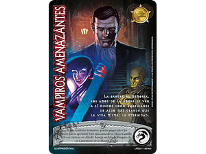VAMPIROS AMENAZANTES (LPE3.0 - REAL)