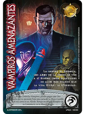 VAMPIROS AMENAZANTES (LPE3.0 - REAL)