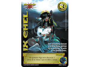 IX CHEL (LPE3.0 - MR)