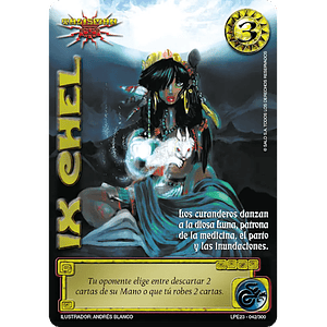 IX CHEL (LPE3.0 - MR)