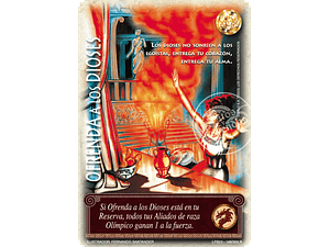 OFRENDA A LOS DIOSES (LEYENDAS PB 3.0 - REALES)