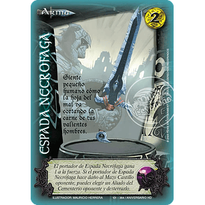 ESPADA NECROFAGA (HD ANIVERSARIO - REAL - REWORK)