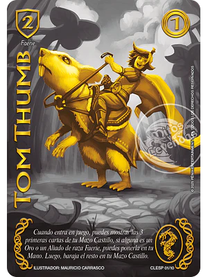 TOM THUMB (CLESP) COLECCIÓN LEGENDARIA SECRETA