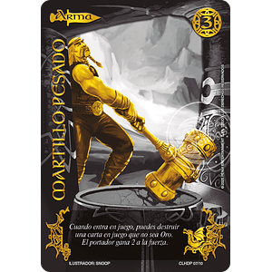 MARTILLO PESADO (CLESP) COLECCIÓN LEGENDARIA SECRETA