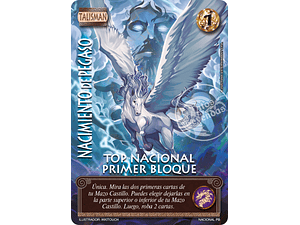 NACIMIENTO DE PEGASO NACIONAL PRIMER BLOQUE TOP 32